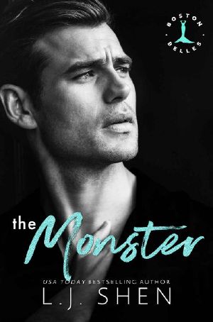 [Boston Belles 03] • The Monster · A Mafia Romance